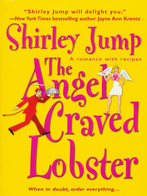 Title details for The Angel Craved Lobster by Shirley Jump - Available